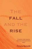 The Fall and The Rise