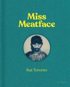 Kat Toronto - Miss Meatface - Johnson, Dominic