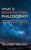 What is Reformational Philosophy?