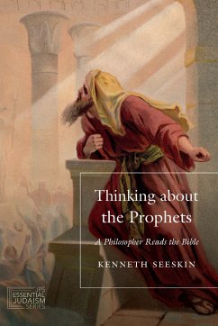 Thinking about the Prophets - Seeskin, Kenneth