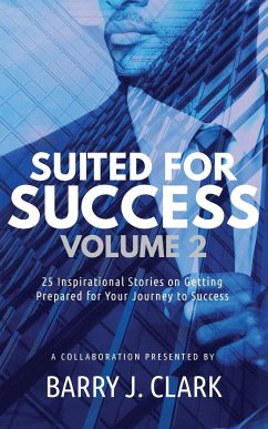 Suited For Success, Vol. 2 - Clark, Barry J.