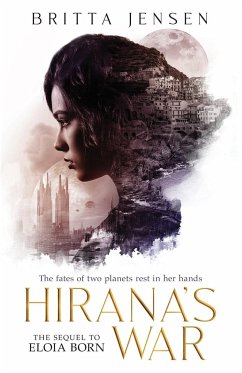 Hirana's War - Jensen, Britta