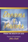 Dreams and Vision Dreams and Vision