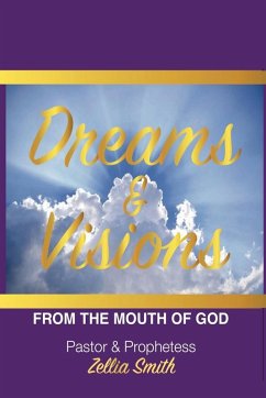 Dreams and Vision - Smith, Zellia