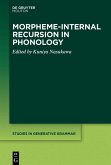 Morpheme-internal Recursion in Phonology (eBook, PDF)