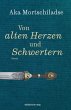Von alten Herzen und Schwertern (eBook,... - Bild 1