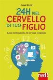 24h nel cervello di tuo figlio (eBook, ePUB)