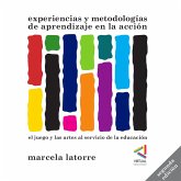 Experiencias y metodologías de aprendizaje en la acción (eBook, ePUB)