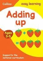 Adding Up Ages 3-5 - Collins Easy Learning