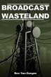 Broadcast Wasteland - Bild 1