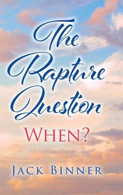 The Rapture Question - Binner, Jack