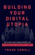 Building Your Digital Utopia - Bild 1