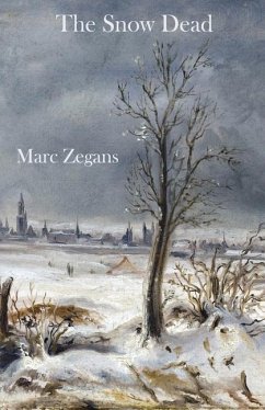 The Snow Dead - Zegans, Marc