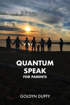 Quantum Speak for Parents - Duffy, Goldyn