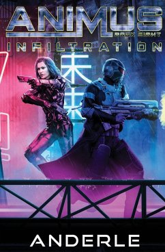 Infiltration - Anderle, Michael; Anderle, Joshua