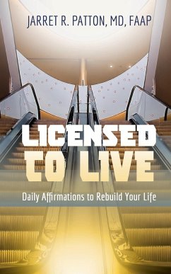 Licensed to Live - Patton, Jarret R.