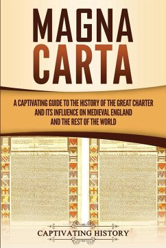 Magna Carta - History, Captivating