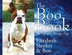 The Boo Book: The Life of a Therapy Dog