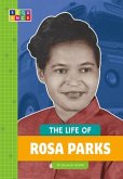 The Life of Rosa Parks