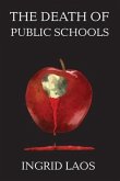 The Death of Public Schools