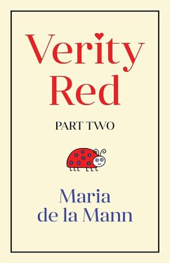 Verity Red (part two) - Maria, Mann