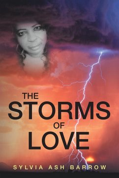 The Storms of Love - Barrow, Sylvia Ash