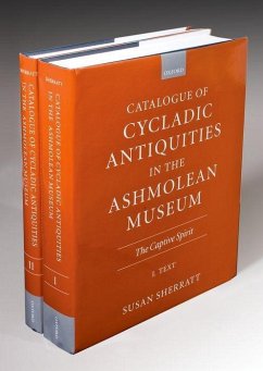 Catalogue of Cycladic Antiquities in the Ashmolean Museum - Sherratt, Susan