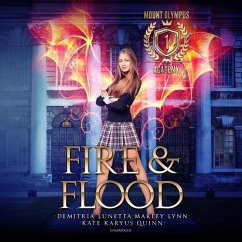 Fire & Flood - Quinn, Kate Karyus; Lunetta, Demitria; Lynn, Marley