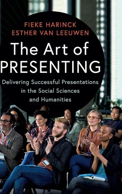 The Art of Presenting - Harinck, Fieke; Leeuwen, Esther van