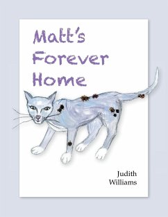 Matt's Forever Home - Williams, Judith