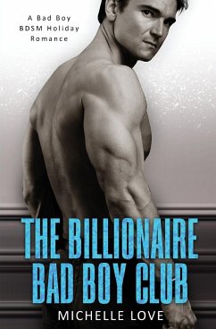 The Billionaire Bad Boy Club - Love, Michelle