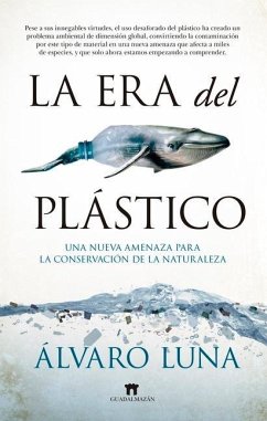 La Era del Plastico - Luna Fernandez, Alvaro