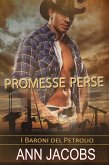 Promesse Perse (I Baroni del Petrolio, #3) (eBook, ePUB)