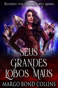 Cover Seus Grandes Lobos Maus (eBook, ePUB)