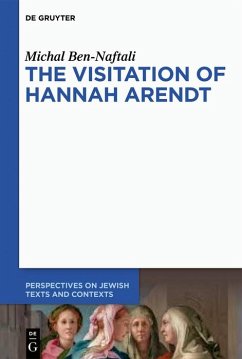The Visitation of Hannah Arendt (eBook, ePUB) - Ben-Naftali, Michal