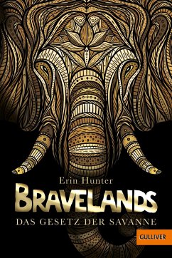 Das Gesetz der Savanne / Bravelands Bd.2 - Hunter, Erin