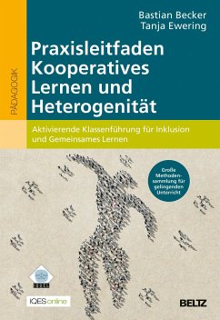 Praxisleitfaden Kooperatives Lernen und Heterogenität - Becker, Bastian;Ewering, Tanja