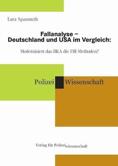 Fallanalyse - Deutschland und USA im Vergleich - Spannuth, Lara