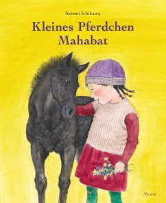 Kleines Pferdchen Mahabat - Ichikawa, Satomi