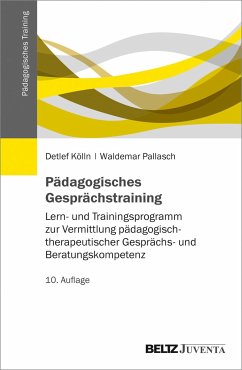Pädagogisches Gesprächstraining - Kölln, Detlef;Pallasch, Waldemar
