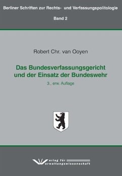 Das Bundesverfassungsgericht und der Einsatz der Bundeswehr - Ooyen, Robert Chr. van