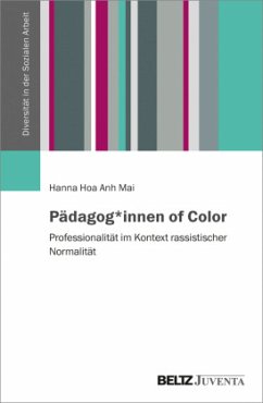 Pädagog*innen of Color / Diversität in der Sozialen Arbeit Bd.2 - Mai, Hanna Hoa Anh