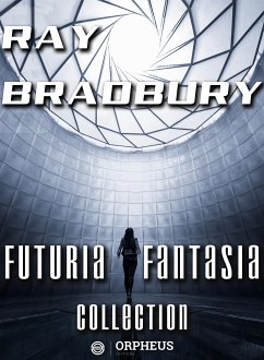 Futuria Fantasia Collection (eBook, ePUB) - Bradbury, Ray