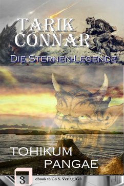 TOHIKUM PANGAE (Die Sternen-Legende 3) (eBook, ePUB) - Fitscher, Jens