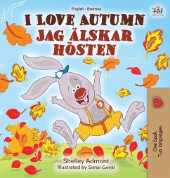 I Love Autumn (English Swedish Bilingual Book) - Admont, Shelley; Books, Kidkiddos