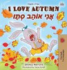 I Love Autumn (English Hebrew Bilingual... - Bild 1