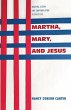 Martha, Mary, and Jesus - Bild 1