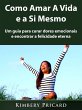 Como Amar A Vida e a Si Mesmo (eBook,... - Bild 1