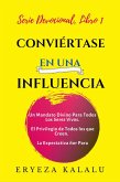 Conviértase En Una Influencia (Serie Devocional) (eBook, ePUB)