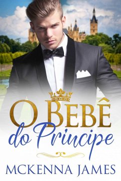 Cover O Bebê do Príncipe (eBook, ePUB)